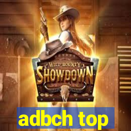 adbch top